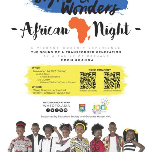 Join the Watoto Children’s Choir for their Signs and Wonders African Night on 24 November 2017 Join the Watoto Children’s Choir for their Signs and Wonders African Night on 24 November 2017
